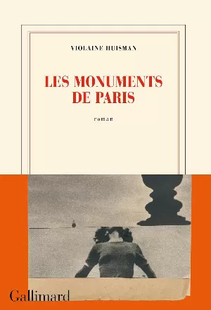 Violaine Huisman - Les monuments de Paris